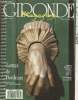 Gironde Magazine Oct/Nov 1987- Sommaire: Lettres de Bordeaux: Une ville, la lumière et les ombres par Audinet Eric- La promenade au feluve par Monange ...