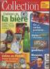 Collection magazine n°16- Mars 2005-Sommaire: Ma collection; affiches automobiles, Elle collectionne tout sur Peynet, Francs: Les pièces à ...