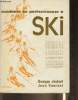 Comment se perfectionner à Ski. Joubert Georges, Vuarnet Jean