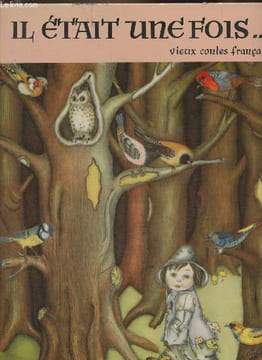 Il était une fois...Vieux contes français. Perrault Charles, D'Aulnoy, Leprince de Beaumont
