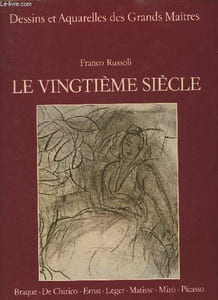 "Le XXème siècle (Collection ""Dessins et aquarelles des grands maîtres"")"
