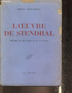 L'oeuvre de Stendhal- Histoire de ses livres et de sa pensée
