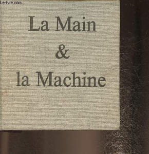 La main et la machine
