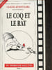In merdam Salutis I: Le coq et le rat - Chronique cin&eacute;matographique du XX&egrave;me si&egrave;cle. Autant-Lara Claude