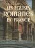 Les Eglises Romanes en France Tome I. Gieure Maurice