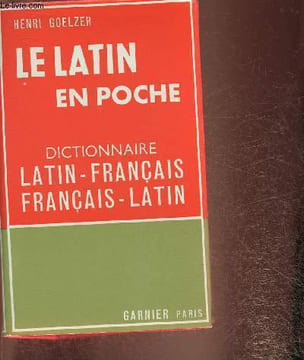 Le latin en poche- Dictionnaire Latin-Français, Français-Latin. Goelzer Henri