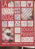 La broderie rouge- Rouge passion Redwork. Chan Martine, Fillon C.H., Lambert Suzanne