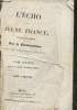 L'Echo de la jeune France- Journal des progrès par le Chistianisme Tome I Avril 1833-1834. Collectif