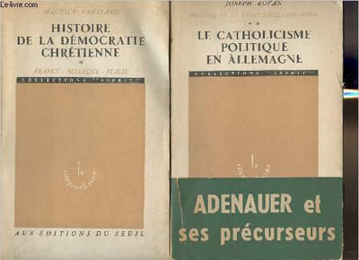 "Histoire de la démocratie Chrétienne Tomes I et II (2 volumes) ( Collection ""Esprit"".)"