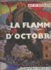 "La flamme d'octobre (Collection ""Art et révolution"")". Guerman Mikhaïl