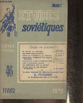 Etudes soviétiques n°46 Février 1952-Sommaire: Le verdict de l'Histoire- Une amitié sans précédent- Avant la conférence de Moscou- Aux sources vives ...