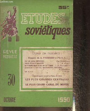 Etudes soviétiques n°30 Octobre 1950-Sommaire: Discours de A. Vychinski à l'O.N.U.- On les aura prévenus- Omar Nelson Bradley- Le formidable élan de ...