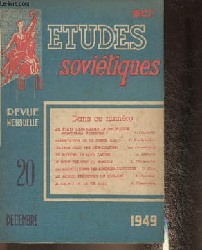 Etudes soviétiques n°20- Décembre 1949-Sommaire: Les etats capitalistes et socialistes peuvent-ils coexister?- Présentation de la Chine- Orléans n'est ...