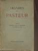 Oeuvres de Pasteur Tome III: Etudes sur le vinaigre et le vin. Pasteur