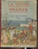 La Terre, les 5 parties du monde - France et France d'outre-mer- Classe de fin d'études C.E.P.. Colin E., Fraysse A.