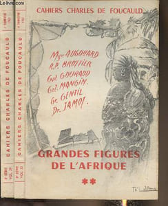Grandes figures de l'Afrique Tomes I et II (2 volumes) -Les cahiers Charles de Foucauld n°29-32 Série 8