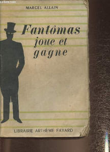 Fantômas joue et gagne