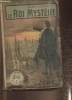 "Le Roi mystère (Collection ""Le livre populaire"")". Leroux Gaston