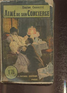"Aimé de son concierge (Collection ""Le livre populaire"")"