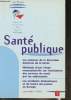 Santé publique n°3- Vol 12- Septembre 2000. Michaud C., Rogmans W., Fauchet P., Fanello S.,