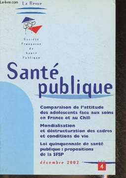 Santé publique n°4- Vol 14- Décembre 2002-Sommaire: Régionaliser, le temps du débat- L'étude des représentations sociales de la drogue et du cannabis: ...