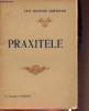 "Praxitèle- Etude critique (Collection ""Les grands artistes"")". Perrot Georges