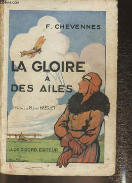La gloire a des ailes. Chevennes François