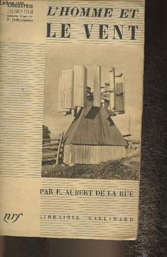 "L'homme et le vent (Collection ""Géographie humaine"")". Aubert de la rue E.