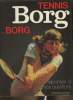 Tennis- réponses à vos questions Borg par Borg. Germain Gérard, Hirsch Gérard, Benhamou Emile