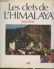 Les clefs de l'Himalaya- Hindouisme et bouddisme. Denis Jean