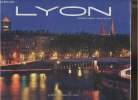 Lyon- Edition bilingue français-anglais. Gaillard François, Repellin Didier, Darmet Guy,etc