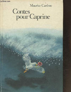 "Contes pour Caprine (""Chanterelle"")"
