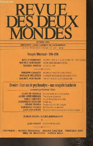 "Revue des deux mondes- Février 1996-Sommaire; François Mitterrand 1916-1996- Un vénition très subtil suivi d'un Florentin trop habile par Jean D'Ormesson- L'allée du roi par Th. Pfister- 1996 ""refondation"" ou mor de l'Europe communautaire par Maurice Schu"