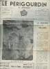 Le Périgoudin de Bordeaux n°392- Février 1966-Sommaire: La grotte de Villard- L'acamp de Bournat- Excuses périgourdines- Le tourismeen Périgord-Paul ...