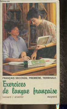 Exercices de langue française - 2nde,1re,Terminale- Spécimen. Bonnard Henri, Arveiller Raymond