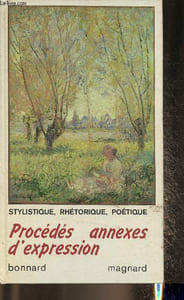 Procédés annexes d'expression- Stylistique, rhétorique, poétique- Specimen