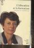 L'éducation et la formation. De Landsheere Viviane et Gilbert