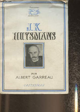 J.K. Huysmans. Garreau Albert