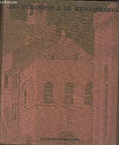 Histoire de la peinture italienne Tome I: Du Byzantin la Renaissance