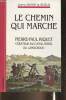 Le chemin qui marche- Pierre-Paul Riquet, crateur du Canal Royal du Langudoc- Rcit. Hugon de Scoeux Jeanne