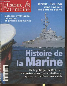 Histoire et patrimoine n2-Sommaire: Potemkin de la jacquerie au chef-d'oeuvre- Ou sont les globes de Coronelli?- La grande illusion californienne- Le ...