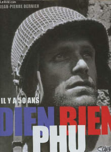 Il y a 50 ans Dien Bien Phu