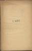 L'art- Entretiens runis par Paul Gsell. Rodin Auguste