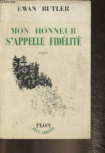 Mon honneur s'appelle fidélité