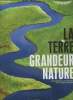 La terre grandeur nature- 100 images d'exception pour raconter notre planète. Thoreau Sophie