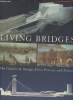 Living Bridges- The inhabited bridge, past, present and future- 26 september-18 december 1996. Murray Peter, Stevens Mary Anne