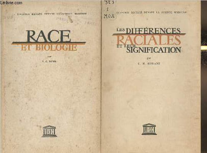 La question raciale devant la siencie moderne 3 volumes: Race et psychologie, Race et biologie, Les différences raciales et leur signification