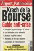 Argent et patrimoine n°17- Décembre 2002- Spécial Krach de la Bourse, Guide anti-crise-Sommaire: Expulsion de squatters de l'utilisation du référé ...