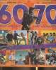 60 mon enfance, 70 mon adolescence- L'album de ma jeunesse. Leroy Armelle, Chollet Laurent
