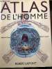 Atlas de l'Homme. Pr Bernard Jean